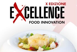 Scopri di più sull'articolo Excellence Food Innovation 2023: enogastronomia top a Roma