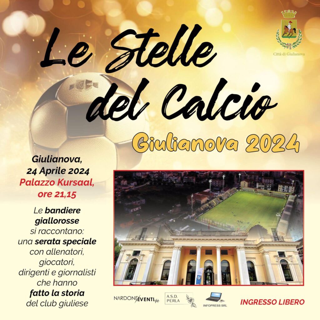 Stelle del Calcio Giuliese: il 24 aprile a Palazzo Kursaal Giulianova