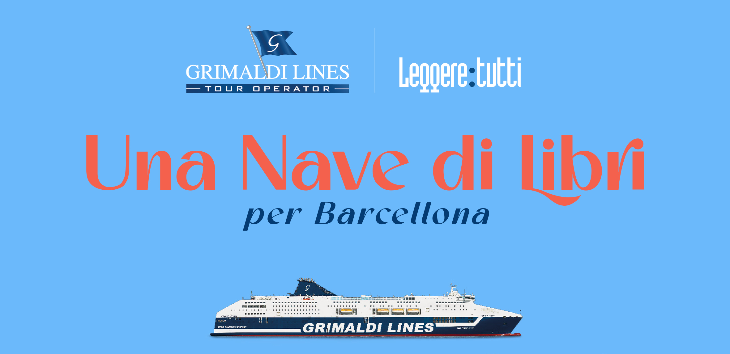 Scopri di più sull'articolo Da Civitavecchia a Barcellona: ecco ‘Nave di Libri’ in collaborazione con Grimaldi Lines